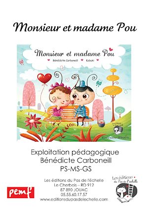 Téléchargez le livre :  Monsieur et madame Pou - Exploitation pédagogique - Maternelle multi-niveaux