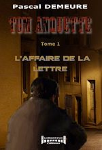 Télécharger le livre :  L'affaire de la lettre