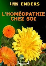 Download this eBook L'homéopathie chez soi