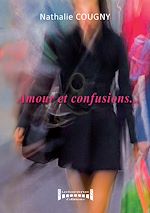 Download this eBook Amour et confusions…