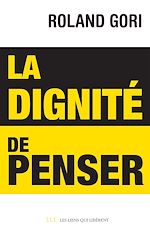 Télécharger le livre :  La Dignité de penser