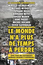 Download this eBook Le Monde n'a plus de temps à perdre
