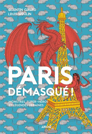 Téléchargez le livre :  Paris démasqué !