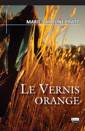 Téléchargez le livre :  Le vernis orange