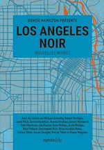 Télécharger le livre :  Los Angeles Noir