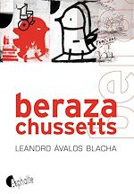 Télécharger le livre :  Berazachussetts
