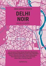 Télécharger le livre :  Delhi Noir