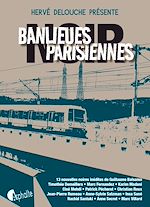 Télécharger le livre :  Banlieues parisiennes Noir