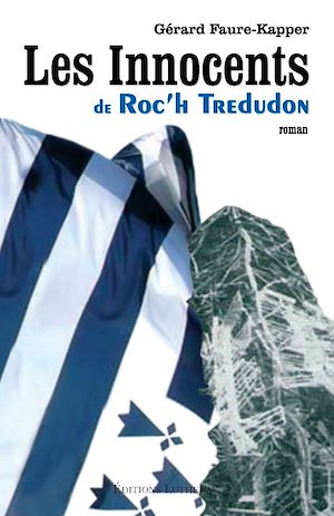 Téléchargez le livre :  Les Innocents de Roc'h Tredudon