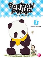 Télécharger le livre :  Pan'Pan Panda, une vie en douceur T01