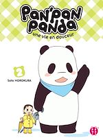 Télécharger le livre :  Pan'Pan Panda, une vie en douceur T02