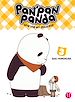 Télécharger le livre :  Pan'Pan Panda, une vie en douceur T03
