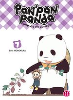 Télécharger le livre :  Pan'Pan Panda, une vie en douceur T07