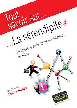 Télécharger le livre :  Tout savoir sur... La sérendipité