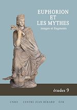 Download this eBook Euphorion et les mythes