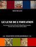 Télécharger le livre :  Le luxe de l'imitation