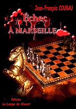 Télécharger le livre :  Échec à Marseille