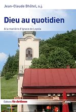 Télécharger le livre :  Dieu au quotidien