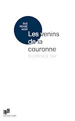 Télécharger le livre :  Les venins de la couronne