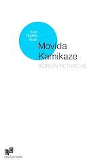 Télécharger le livre :  Movida Kamikaze