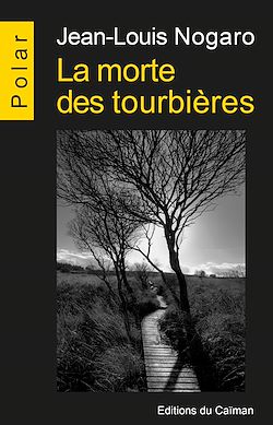 Télécharger le livre :  La morte des tourbières