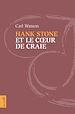 Télécharger le livre :  Hank Stone et le cœur de craie