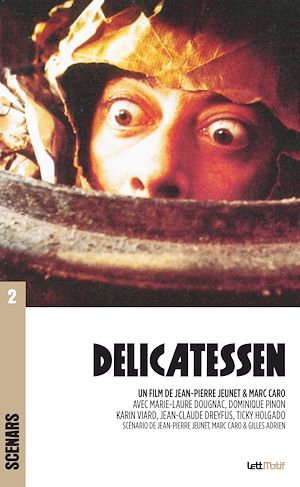 Téléchargez le livre :  Delicatessen (scénario du film)