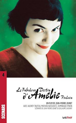 Téléchargez le livre :  Le Fabuleux destin d'Amélie Poulain