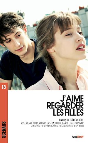 Téléchargez le livre :  J'aime regarder les filles