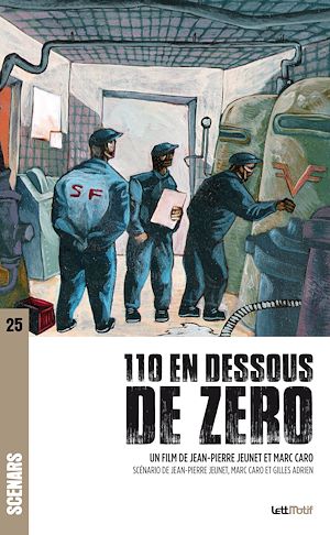 Téléchargez le livre :  110 en dessous de zéro (scénario)