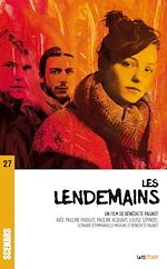 Télécharger le livre :  Les lendemains (scénario du film)