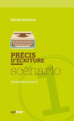 Téléchargez le livre :  Précis d'écriture du scénario