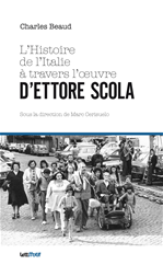 Télécharger le livre :  L'Histoire de l'Italie à travers l'œuvre d'Ettore Scola