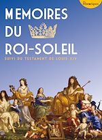Télécharger le livre :  Mémoires du Roi-Soleil