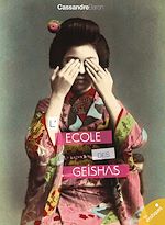 Télécharger le livre :  L'école des geishas