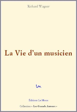Téléchargez le livre :  La vie d'un musicien