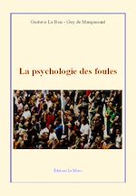 Télécharger le livre :  La psychologie des foules