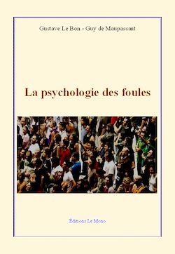 Télécharger le livre :  La psychologie des foules