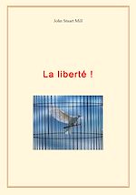 Télécharger le livre :  La liberté !