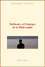 Télécharger le livre :  Méthodes et Principes de la Philosophie
