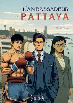 Télécharger le livre :  L'ambassadeur de Pattaya