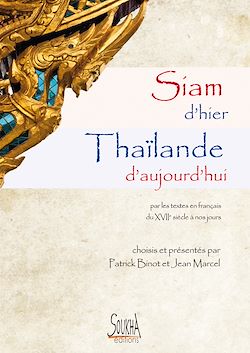 Télécharger le livre :  Siam d'hier Thaïlande d'aujourd'hui