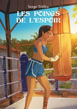 Télécharger le livre :  Les poings de l'espoir