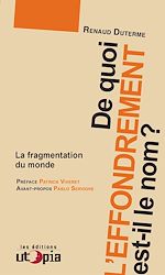 Télécharger le livre :  De quoi l’effondrement est-il le nom ?