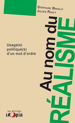 Téléchargez le livre :  Au nom du réalisme