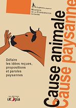 Télécharger le livre :  Cause animale, cause paysanne