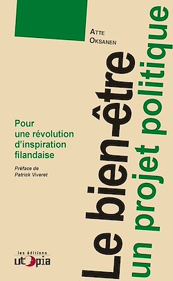 Télécharger le livre :  Le bien-être, un projet politique