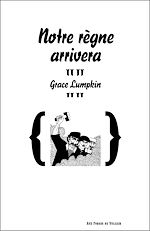 Télécharger le livre :  Notre règne arrivera