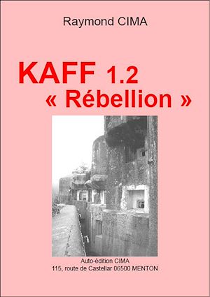Téléchargez le livre :  KAFF 1-2 « Rébellion »