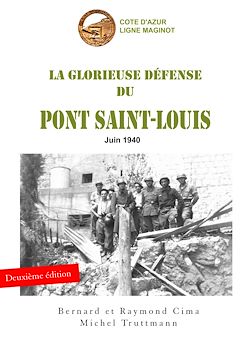 Télécharger le livre :  La glorieuse défense du pont Saint-Louis